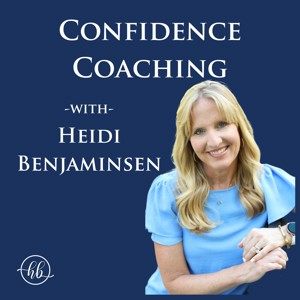 Confidence Coaching with Heidi Benjaminsen
