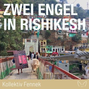 Zwei Engel in Rishikesh