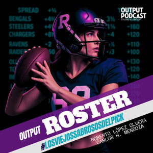 Output Roster - #losviejossabrososdelpick