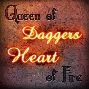 Queen of Daggers, Heart of Fire: A Daggerheart Adventure