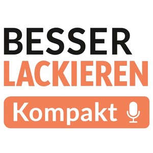 BESSER LACKIEREN Kompakt