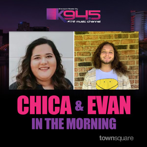 Chica & Evan in the Morning
