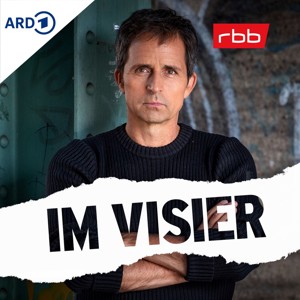 Im Visier – Verbrecherjagd in Berlin und Brandenburg