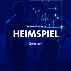 Heimspiel ⎥ Der Fussball-Talk