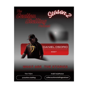 The Caution Stalling Podcast