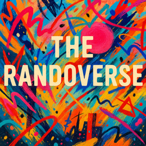 The Randoverse