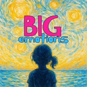 Big Emotions: Kids Listen Mashups About Feelings