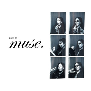 used to muse