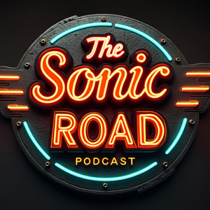 The Sonic Road Podcast