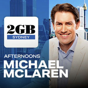 2GB Afternoons with Michael McLaren