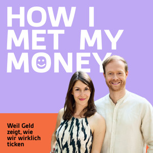 How I met my money