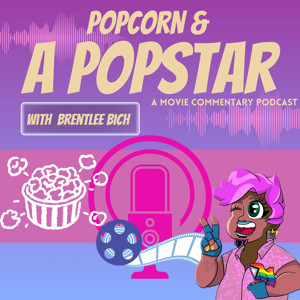 Popcorn & A Popstar