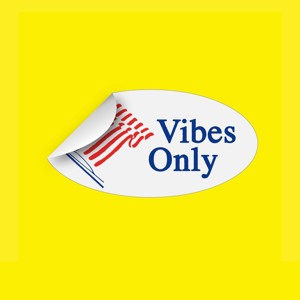 Vibes Only