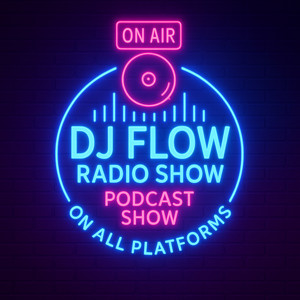 DJ Flow Radio Show