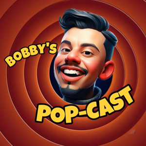 Bobby’s POP CAST