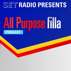 SET Radio presents: All Purpose Filla