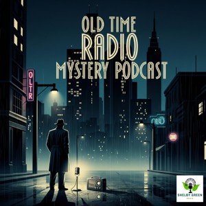 Old Time Radio Mystery