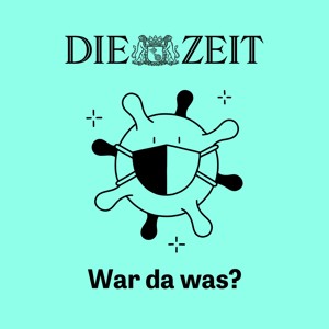 War da was? – Geschichte einer Pandemie