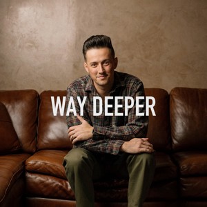 Way Deeper with Noah Herrin