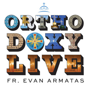 Orthodoxy Live