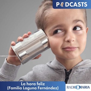 La hora feliz (Familia Laguna Fernández)