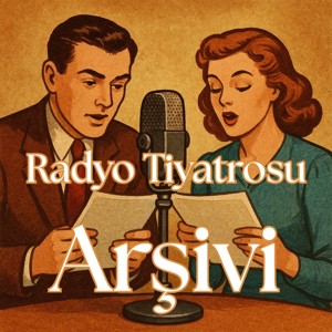 Radyo Tiyatrosu Arşivi