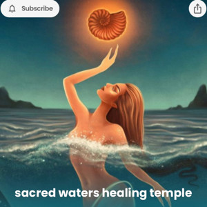 SACRED WATERS HEALING TEMPLE • On Air