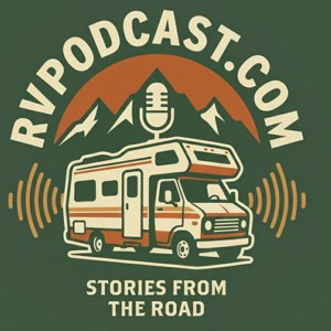 RV Podcast - Stories From The Road