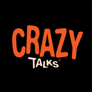Crazy Talks
