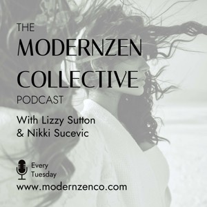 The ModernZen Collective Podcast