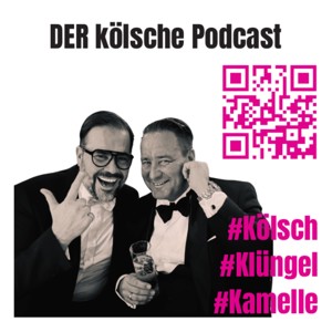Kölsch, Klüngel & Kamelle - DER kölsche Podcast