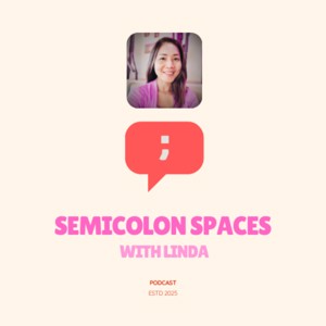 Semicolon Spaces with Linda
