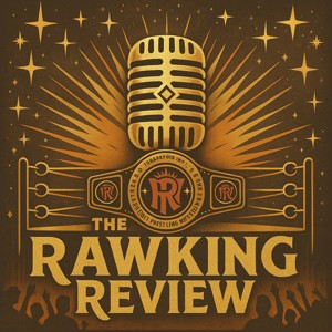 The Rawking Review Podcast
