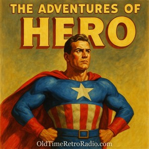 The Adventures of Superman | Old Time Radio