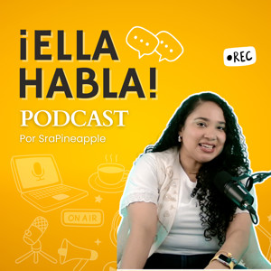 Ella Habla por Jennifer Piña