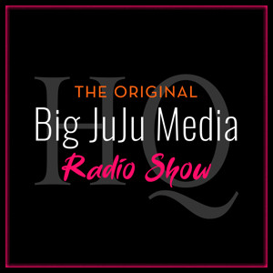 Big JuJu Media (The Original)