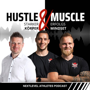 HustleAndMuscle - Starker Körper, Erfolgs-Mindset 