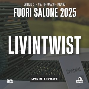 FUORI SALONE 2025 - LIVINTWIST