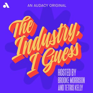 The Industry, I Guess
