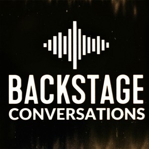 Backstage Conversations