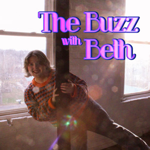 The Buzz with Beth