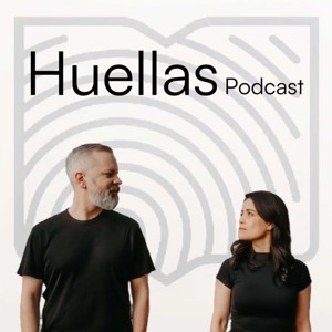 Huellas Podcast - con Simon y Belén