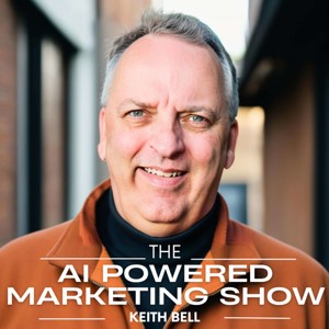 AI-Powered Marketing: Conversations for Beginner Digital Marketers and Small Business Owners to Confidently Leverage AI, Auto...
