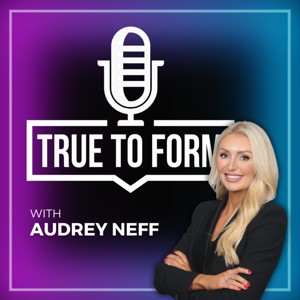 True to Form