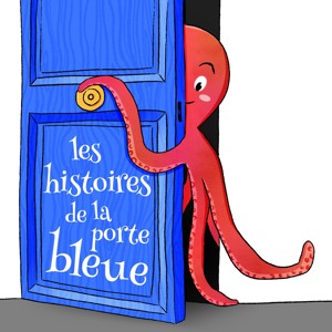 Les Histoires de la Porte Bleue