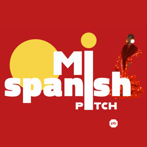 MI SPANISH PITCH
