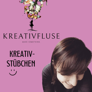 Kreativstübchen - Kreativität fürs Leben