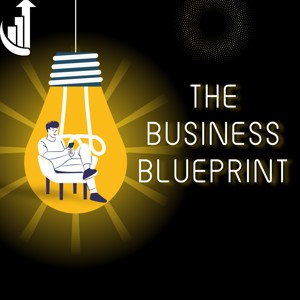The Business Blueprint