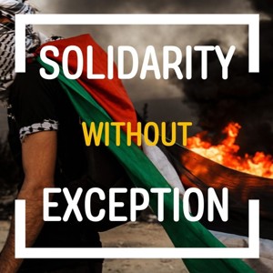 Solidarity Without Exception