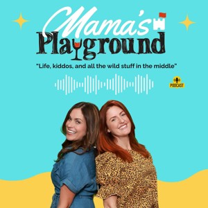 Mama's Playground